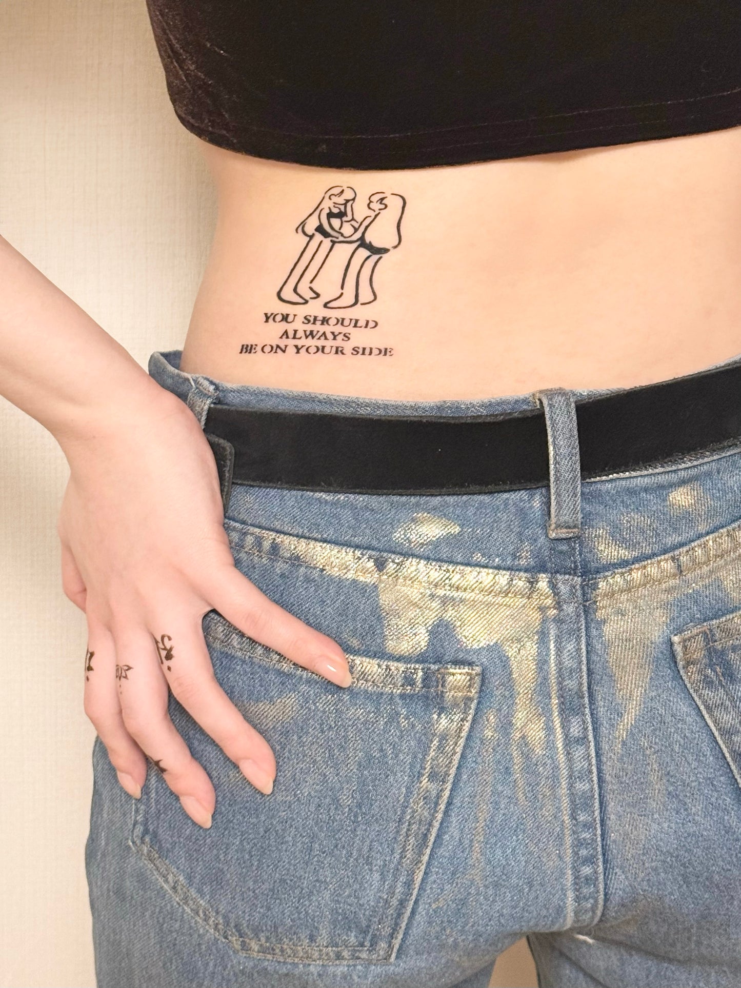 YOU SHOULD ALWAYS BE ON YOUR SIDE